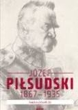 Okładka książki pt. "Józef Piłsudski 1967-1935"