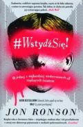 Okładka książki pt. "#Wstydź się!".