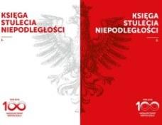 Okładka książki pt. "Księga stulecia niepodległości"