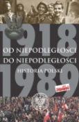 Okładka książki pt. "Od niepodległości do niepodległości"