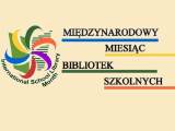 Baner z napisem "Międzynarodowy Miesiąc Bibliotek Szkolnych". Z lewej strony logo.