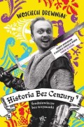 Okładka książki pt. "Historia bez cenzury 4"