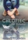 Okładka książki pt. "Chłpiec z ulicy wschodniej".