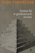 Okładka książki pt. "Anna In w grobowcach świata"