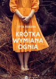 Okładka książki pt. "Krótka wymiana ognia".