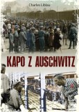 Okładka książki pt. "Kapo z Auschwitz".