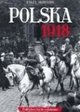 Okładka ksiązki pt. "Polska 1918"
