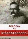 Okładka książki pt. "Droga do niepodległości"